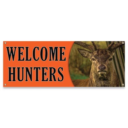 SIGNMISSION Welcome Hunters Banner Concession Stand Food Truck Single Sided B-30190